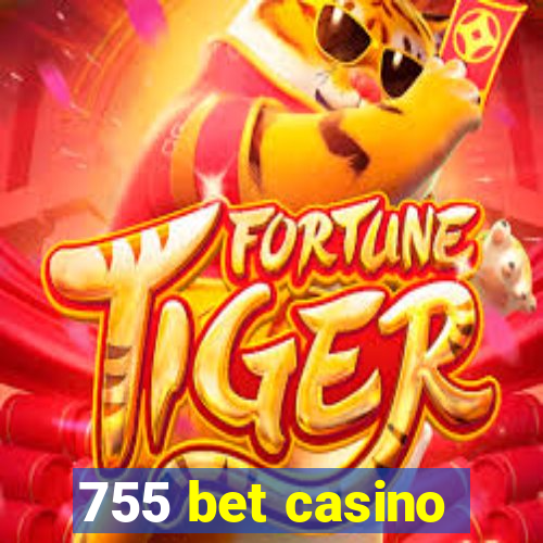 755 bet casino